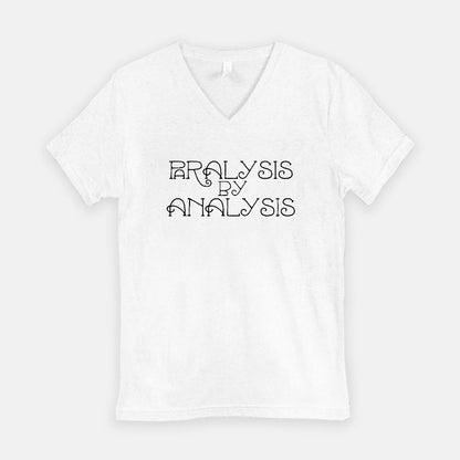 Paralysis by Analysis ADHD V-Neck Short Sleeve Tee 3415
